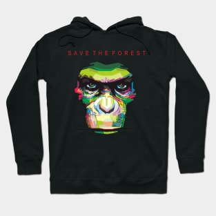 save the forest Hoodie